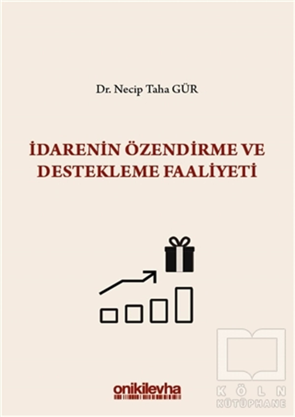 Necip Taha GürAkademikİdarenin Özendirme ve Destekleme Faaliyeti