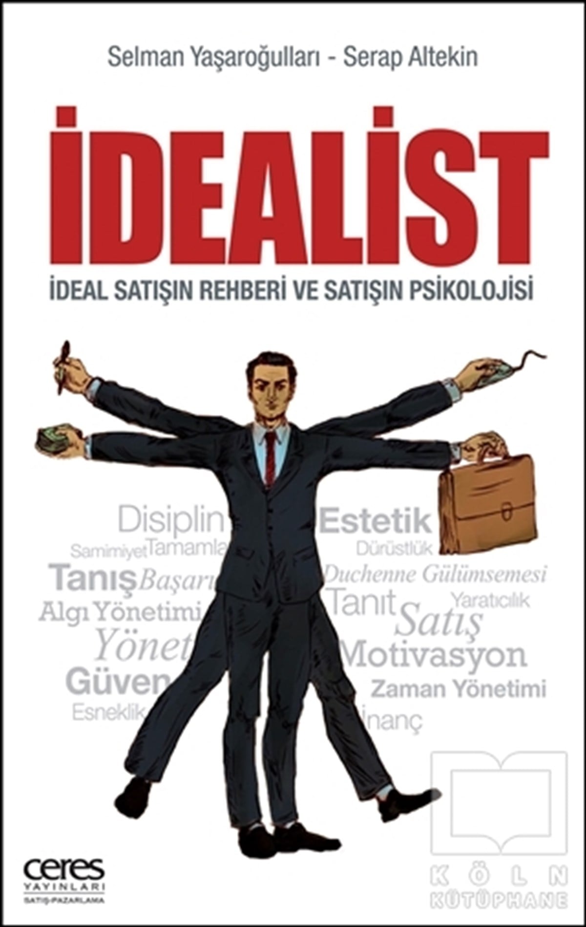 Selman YaşaroğullarıPazarlama, Satış, Reklamİdealist