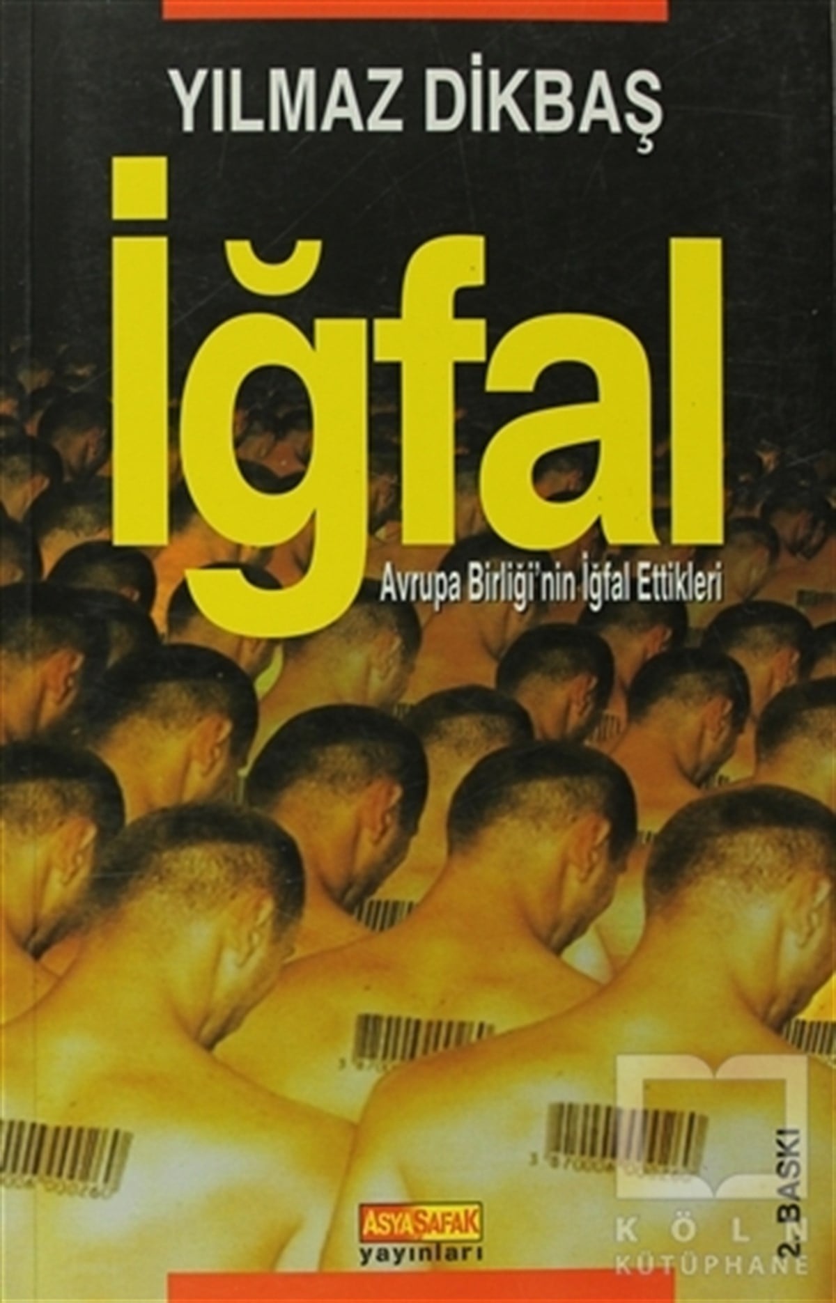 Yılmaz DikbaşDiğerİğfal