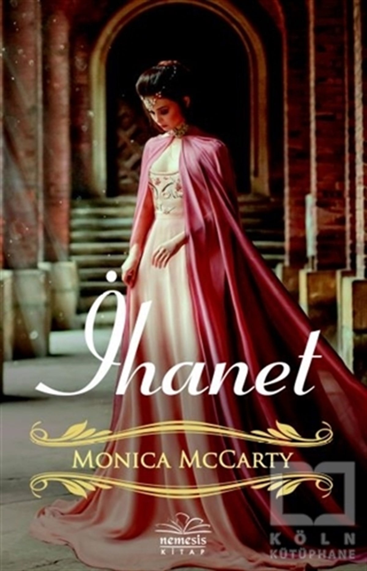 Monica McCartyTürkçe Romanlarİhanet
