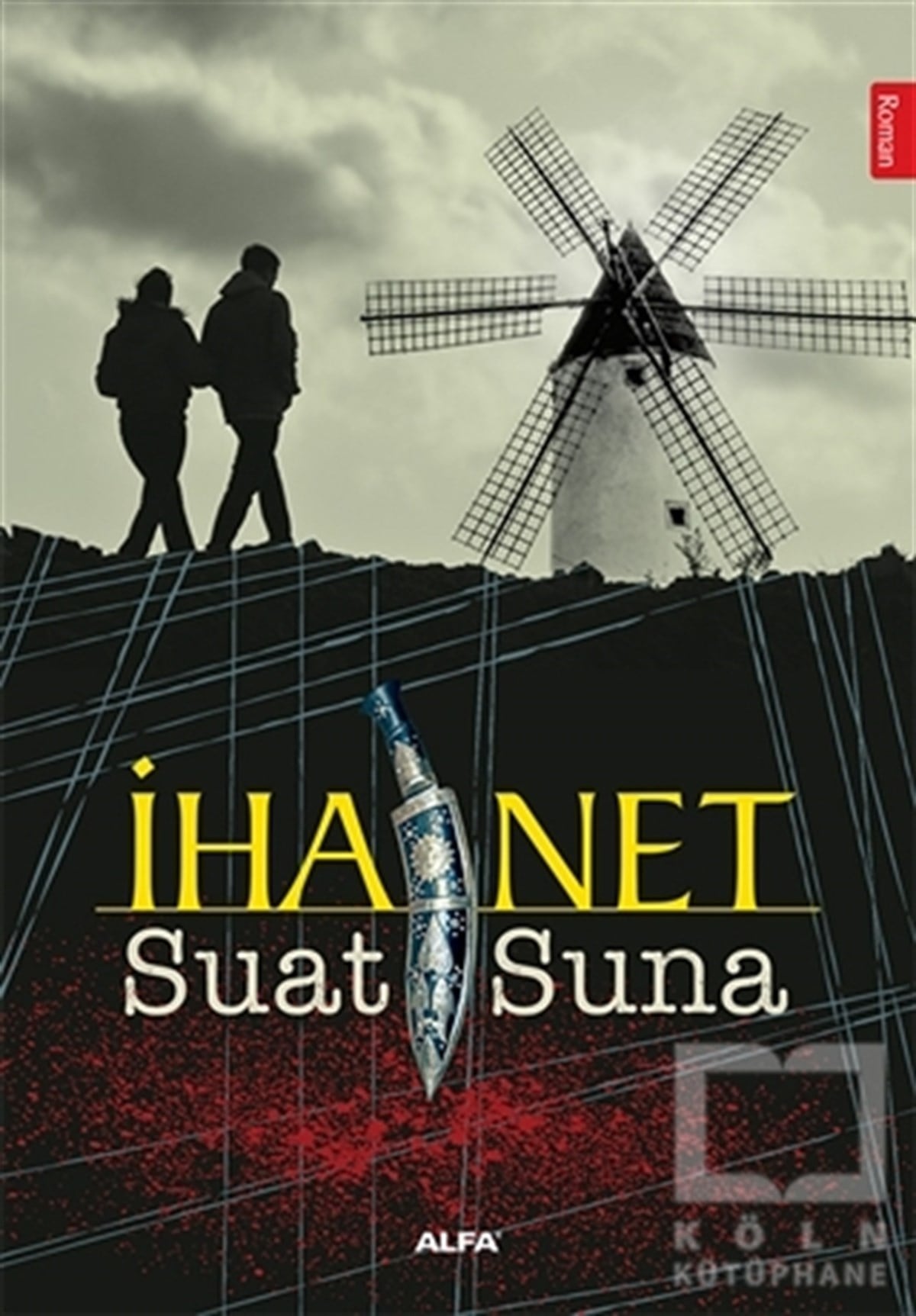 Suat SunaRomanİhanet