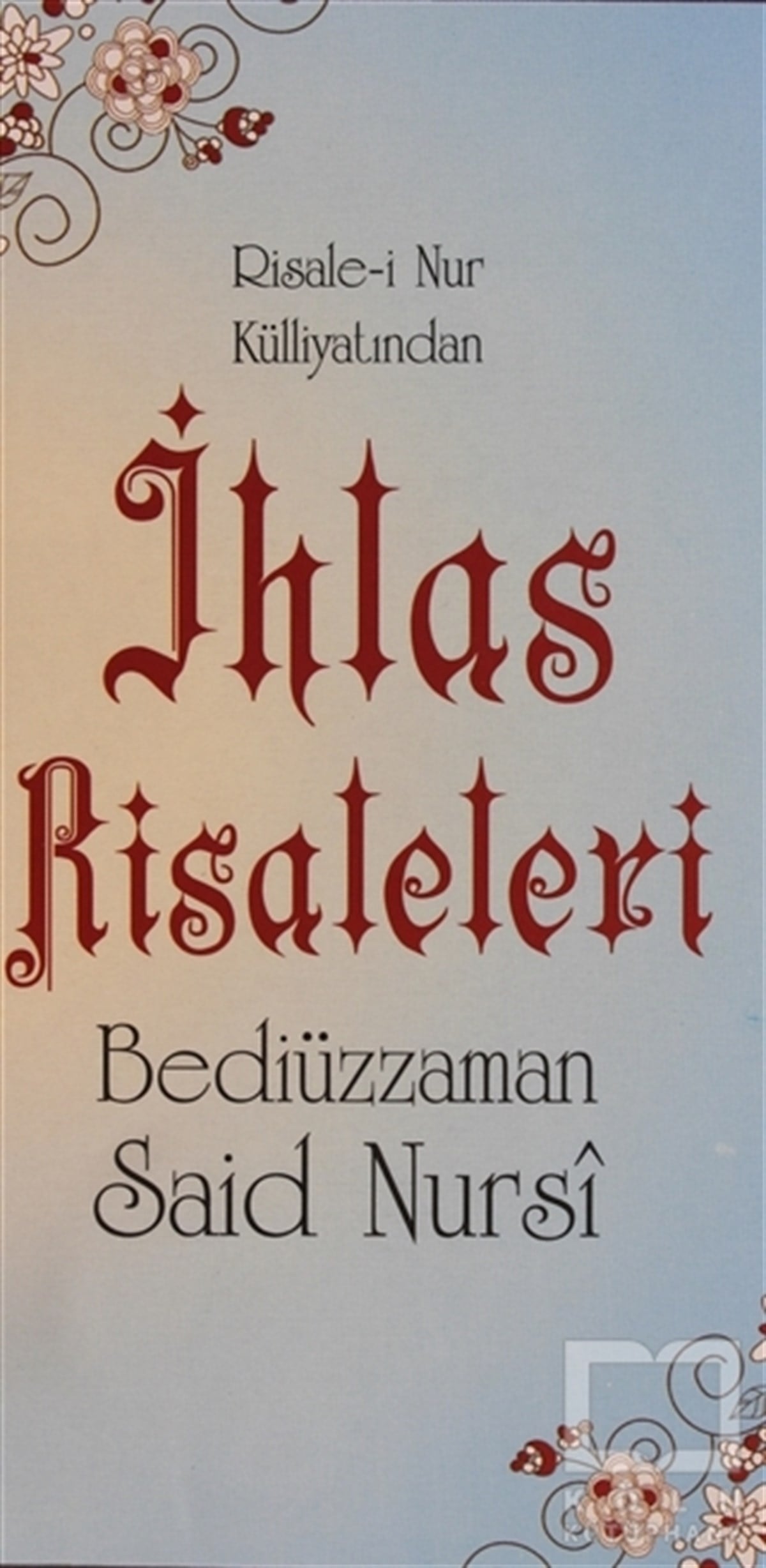 Bediüzzaman Said NursiDiğerİhlas Risaleleri (Cep Boy, 2. Hamur, Kod: 0055)