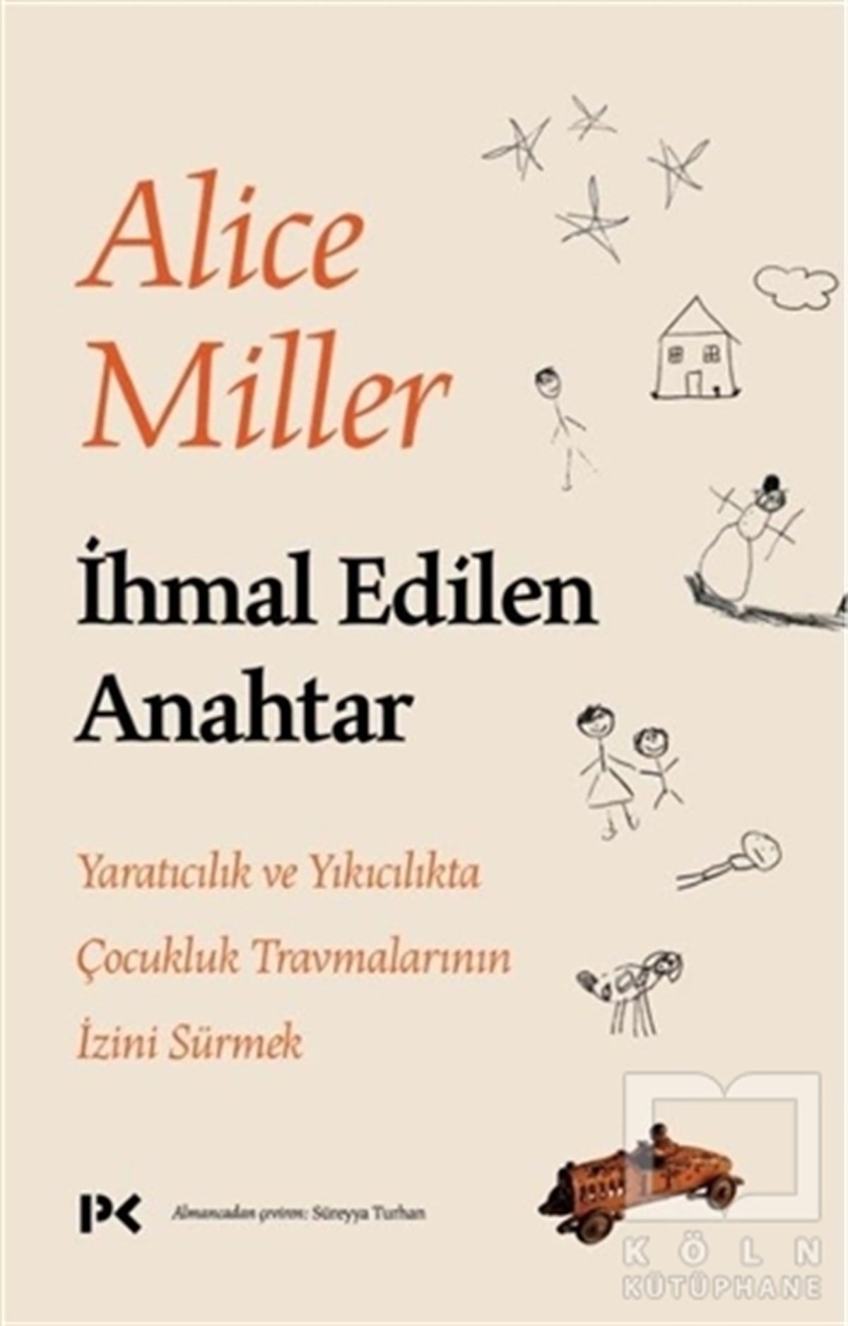 Alice MillerGenel Psikoloji Kitaplarıİhmal Edilen Anahtar