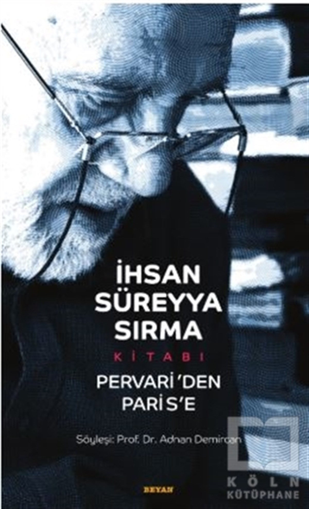 Adnan DemircanSöyleşiİhsan Süreyya Sırma Kitabı