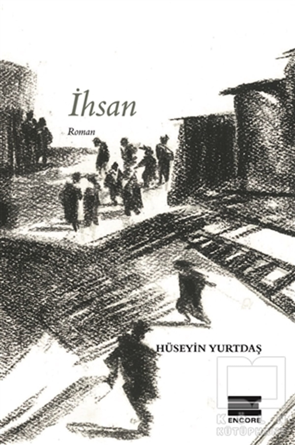 Hüseyin YurtdaşRomanİhsan