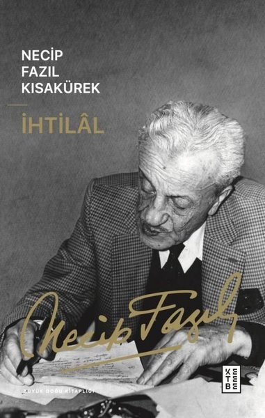 Necip Fazıl KısakürekTürk Tarihi Araştırmaları Kitaplarıİhtilal