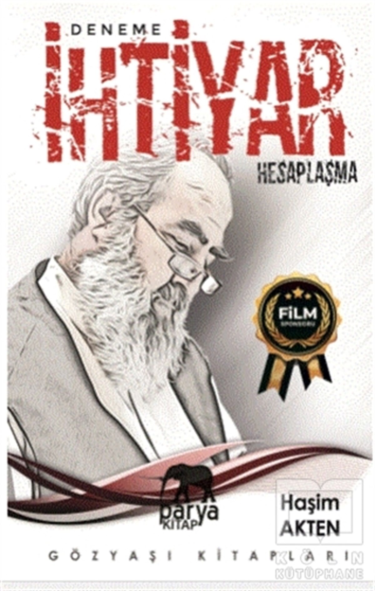 Haşim AktenDeneme Kitaplarıİhtiyar - Hesaplaşma