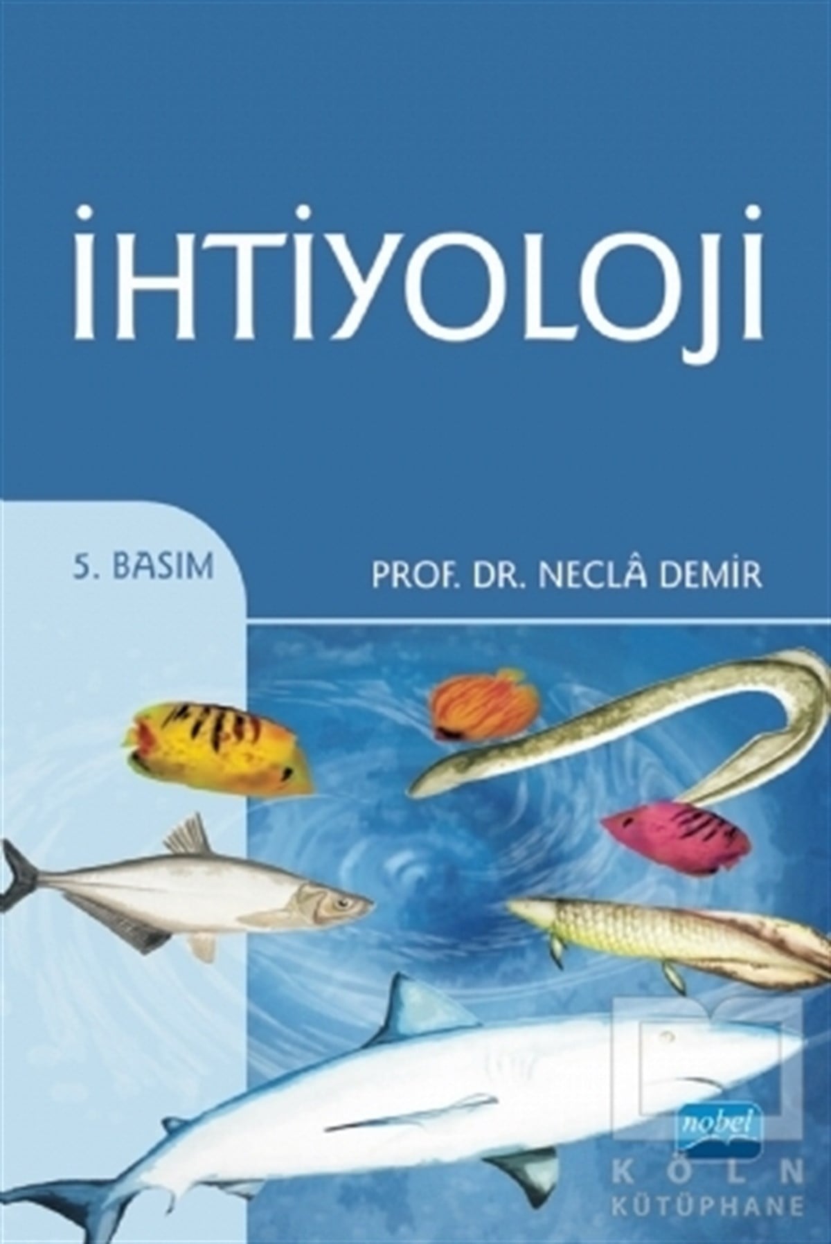 Necla DemirAkademikİhtiyoloji