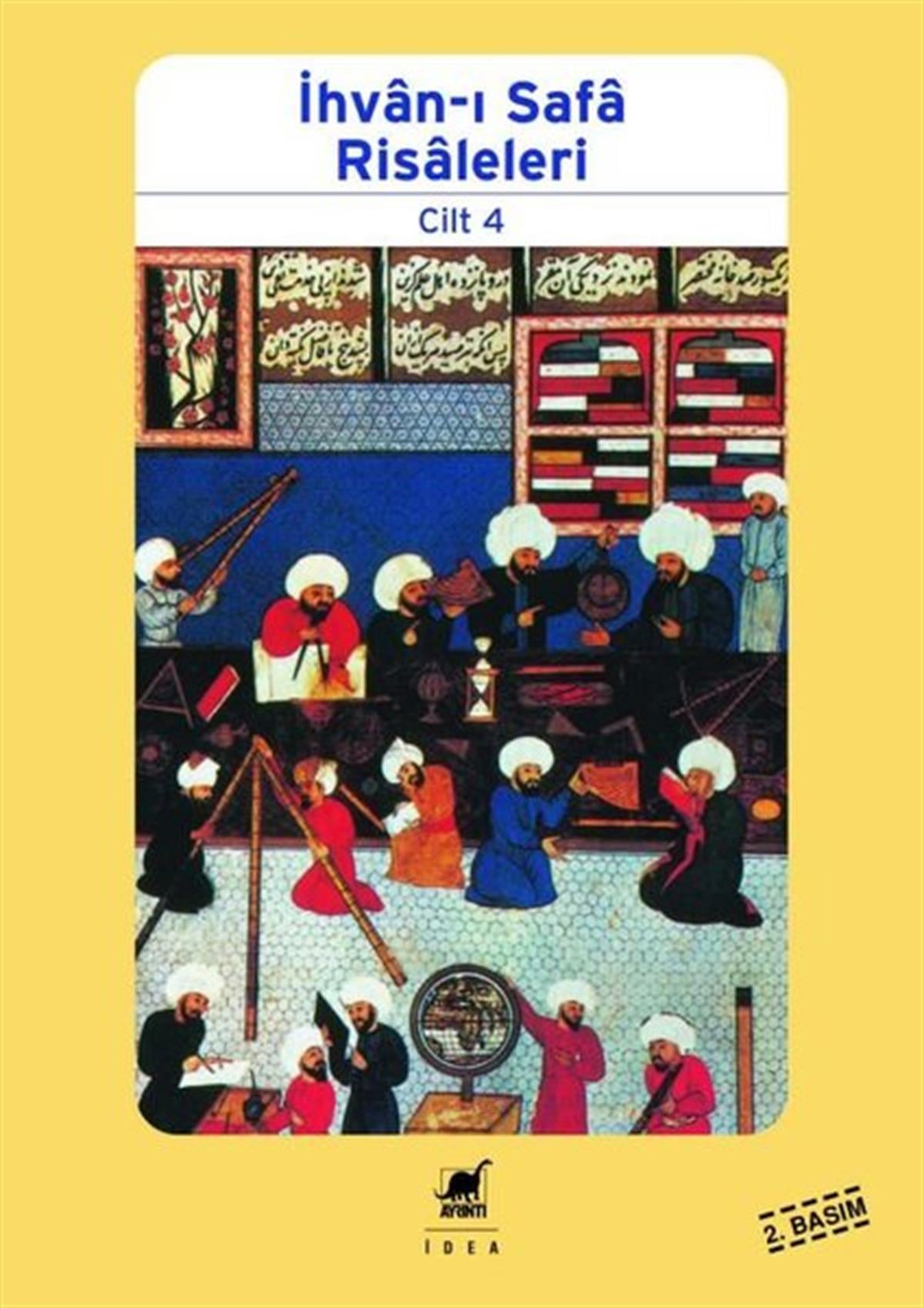 Kolektifİslami Kitaplarİhvan-ı Safa Risaleleri Cilt 4