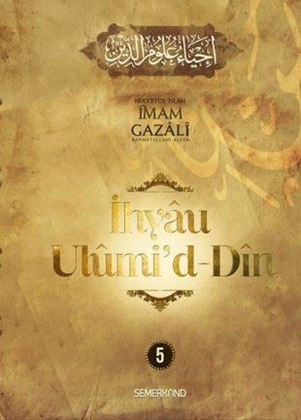 İmam Gazaliİslami Kitaplarİhyaü Ulumi'd - Din 5