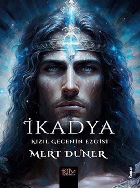 Mert DunerBilimkurgu Kitaplarıİkadya - Kızıl Gecenin Ezgisi