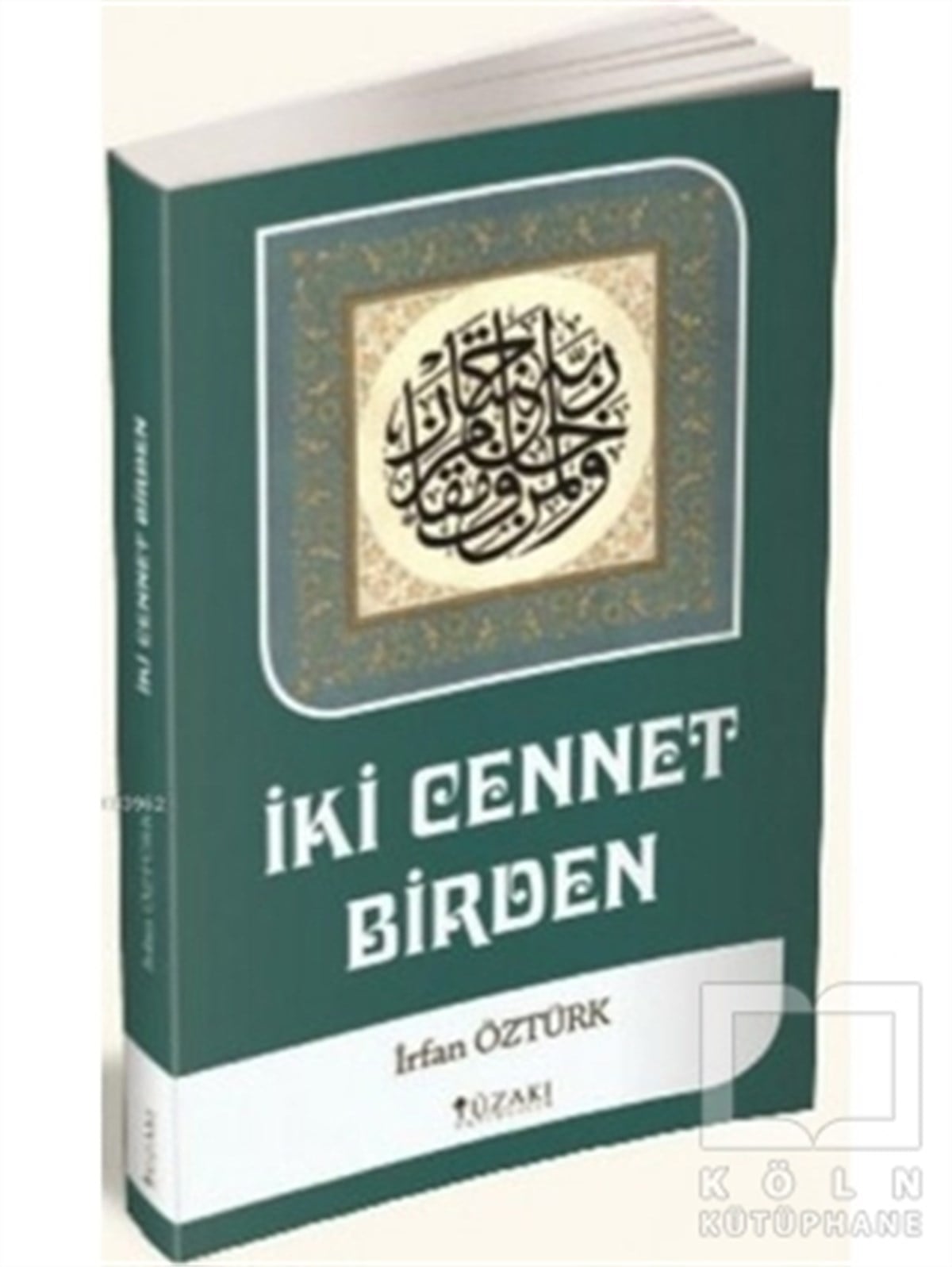 İrfan ÖztürkDiğerİki Cennet Birden