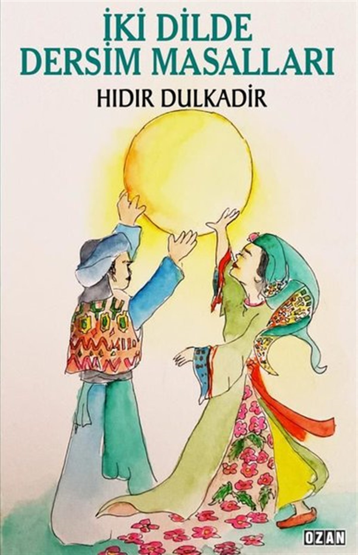 Hıdır DulkadirOkul Öncesi Masal Kitaplarıİki Dilde Dersim Masalları