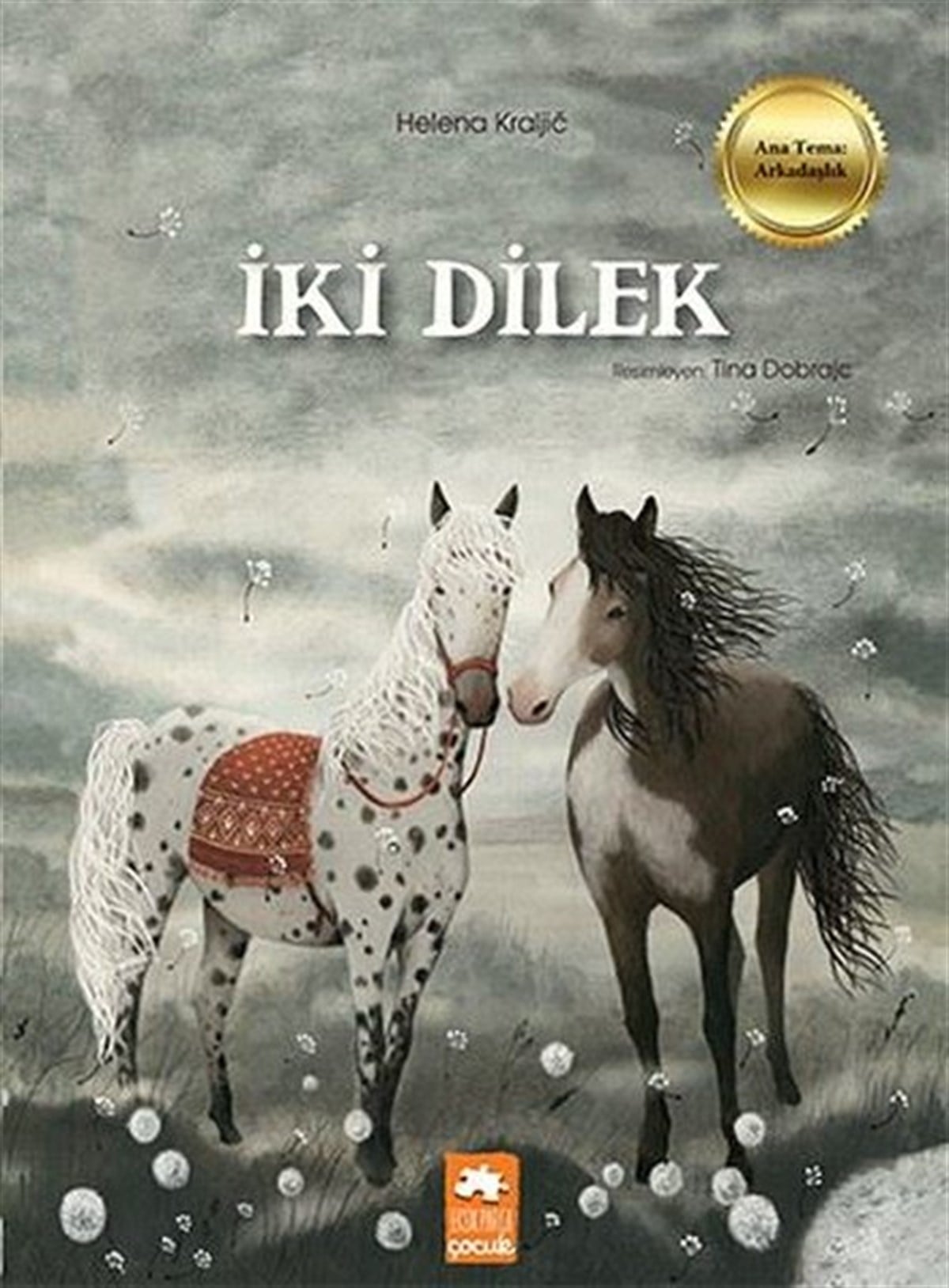 Helena KraljicOkul Öncesi Masal Kitaplarıİki Dilek