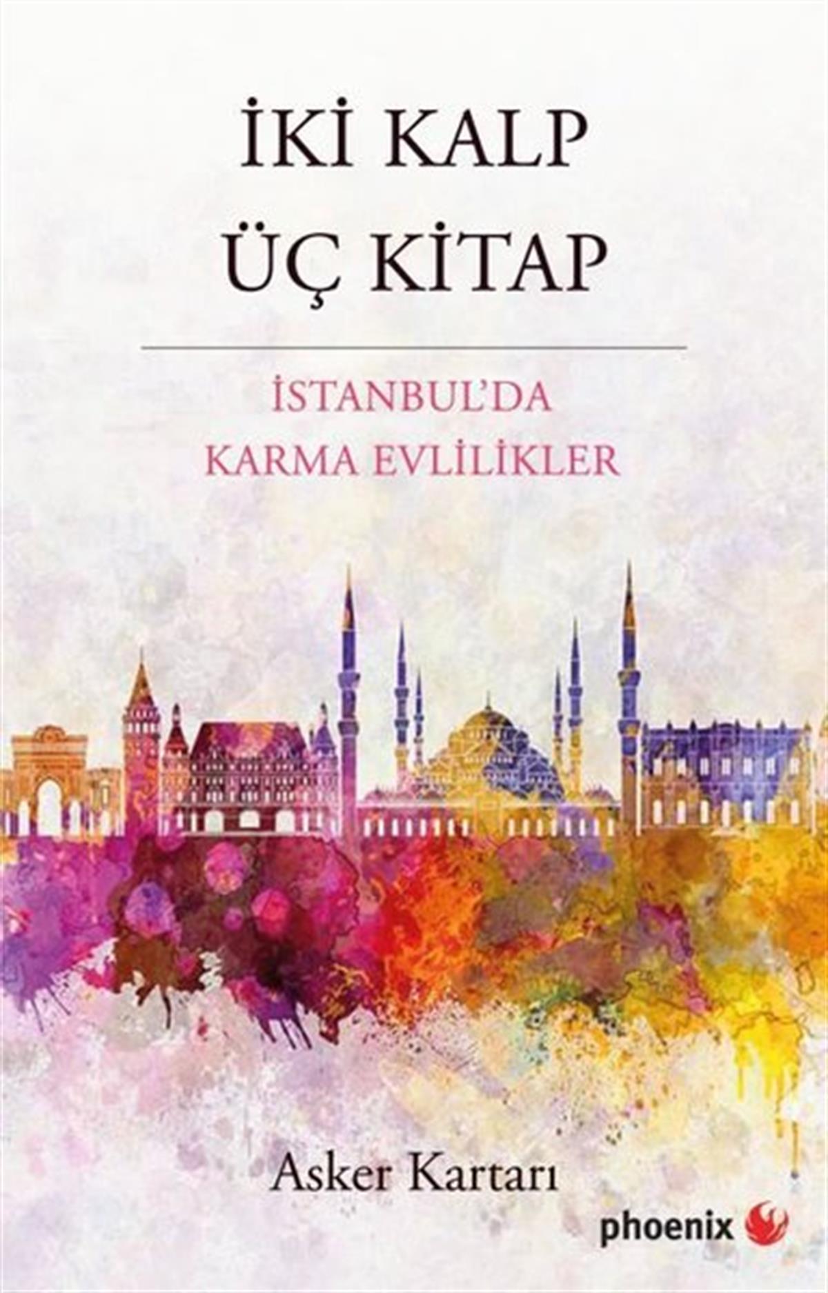 Asker KartarıSosyoloji Kitaplarıİki Kalp Üç Kitap - İstanbul'da Karma Evlilikler