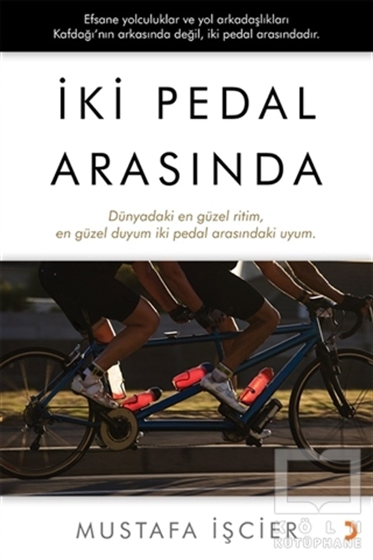 Mustafa İşcierGeziİki Pedal Arasında
