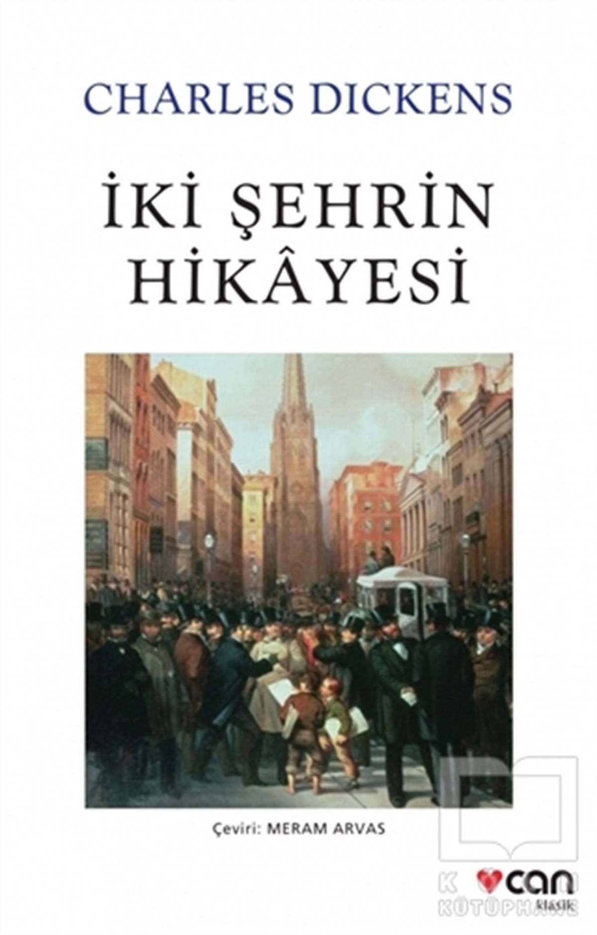 Charles DickensRomanİki Şehrin Hikayesi