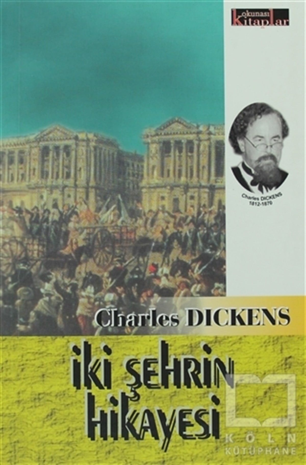 Charles DickensRomanİki Şehrin Hikayesi