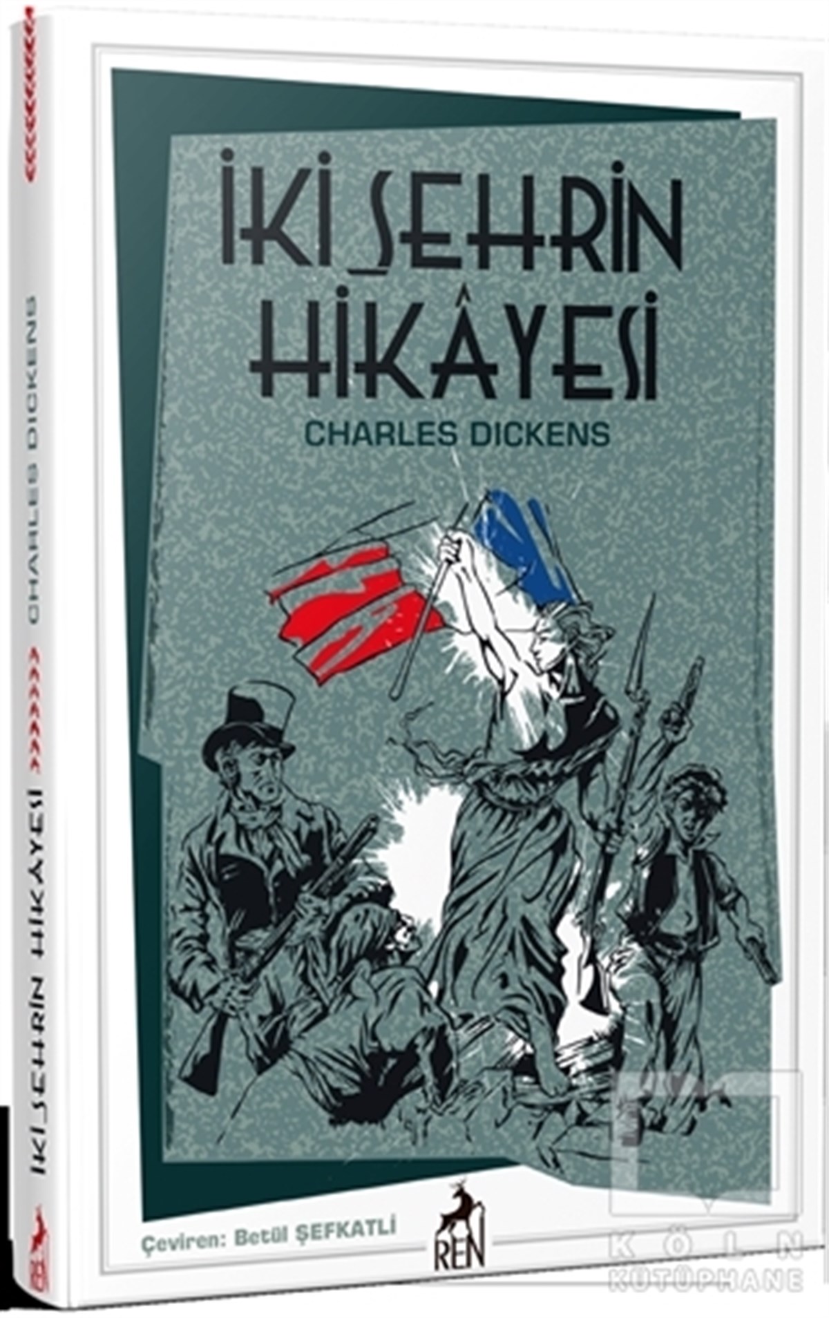 Charles DickensTarihsel Romanlarİki Şehrin Hikayesi