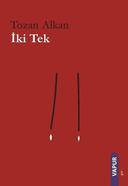 Tozan AlkanTürk Şiiriİki Tek