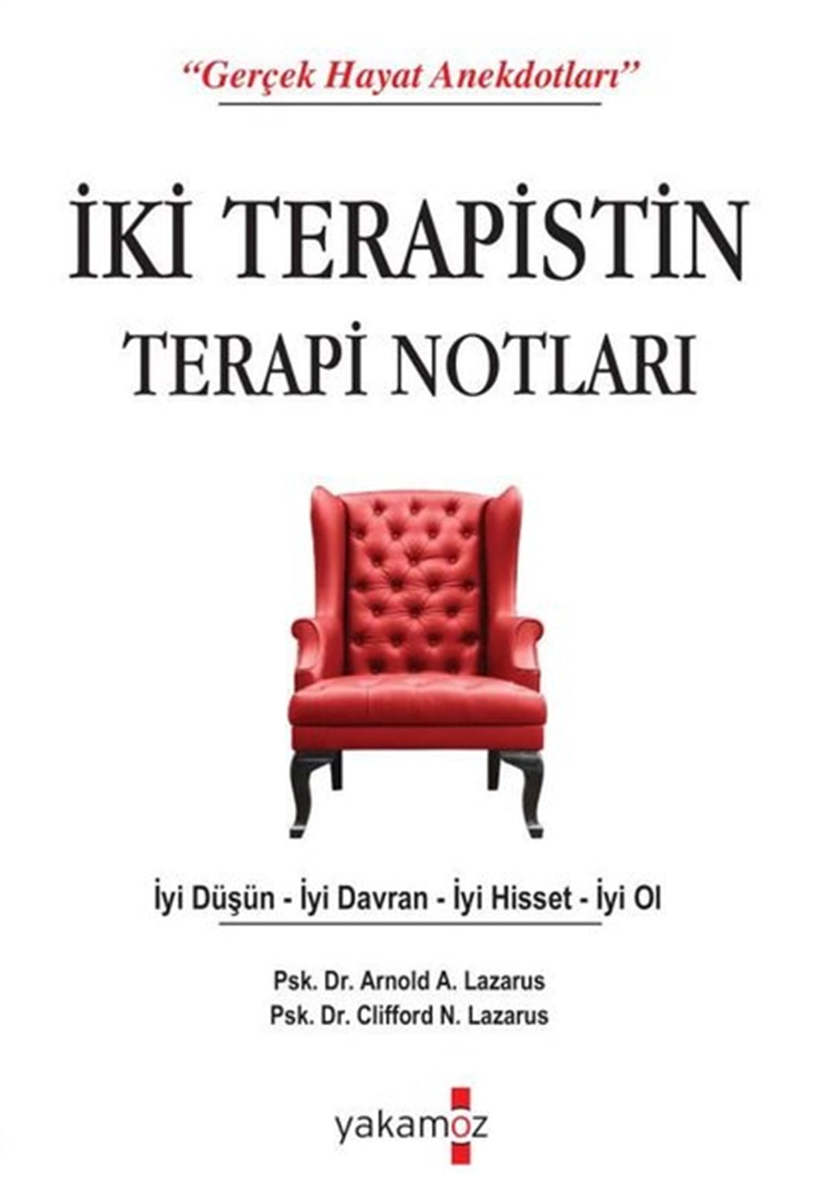 Arnold A. LazarusPsikoloji Bilimiİki Terapistin Terapi Notları