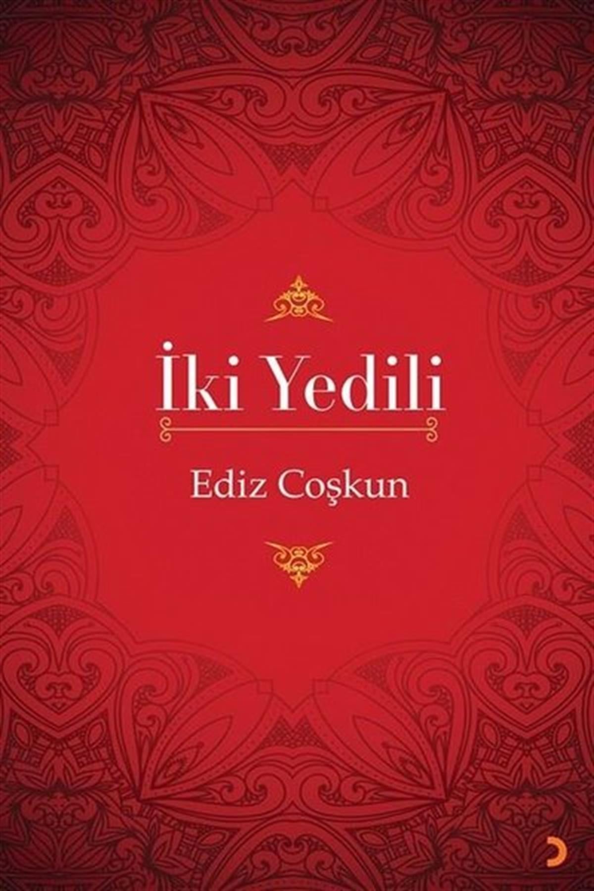 Ediz CoşkunHikaye (Öykü) Kitaplarıİki Yedili