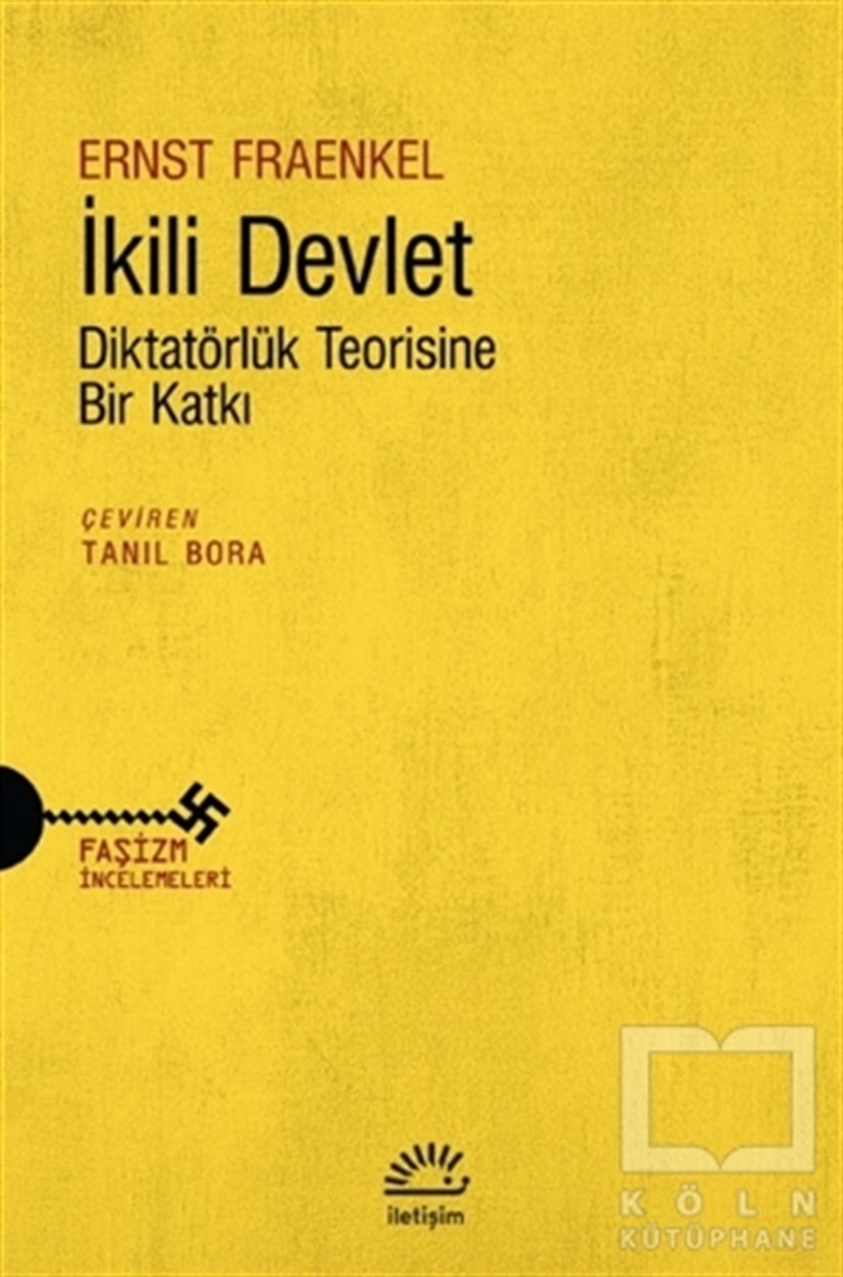 Ernst FraenkelAraştırma & İnceleme ve Referans Kitaplarıİkili Devlet