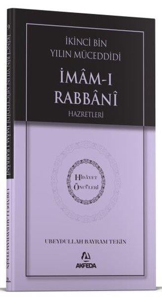 Ubeydullah Bayram Tekinİslami Kitaplarİkinci Bin Yılın Müceddidi İmam-ı Rabbani Hazretleri - Hidayet Öncüleri 9