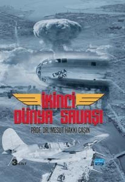 Mesut Hakkı CaşınDünya Tarihiİkinci Dünya Savaşı 3. Cilt