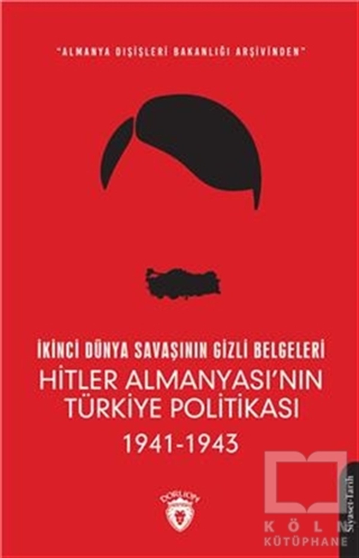 KolektifDiğerİkinci Dünya Savaşının Gizli Belgeleri