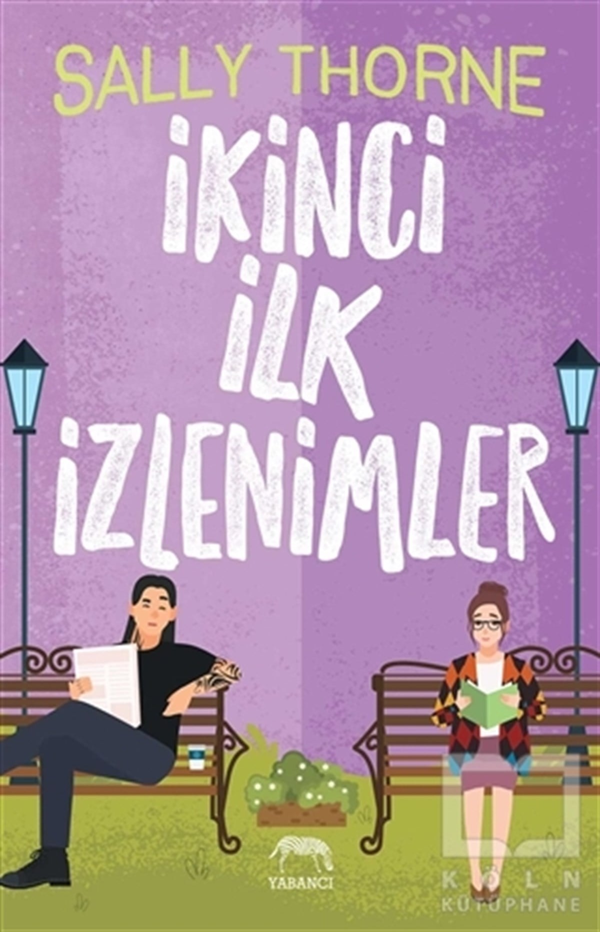 Sally ThorneAşk Kitapları & Aşk Romanlarıİkinci İlk İzlenimler