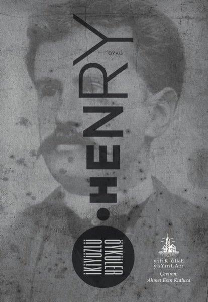 O. HenryDünya Romanİkiyüzlü Öyküler
