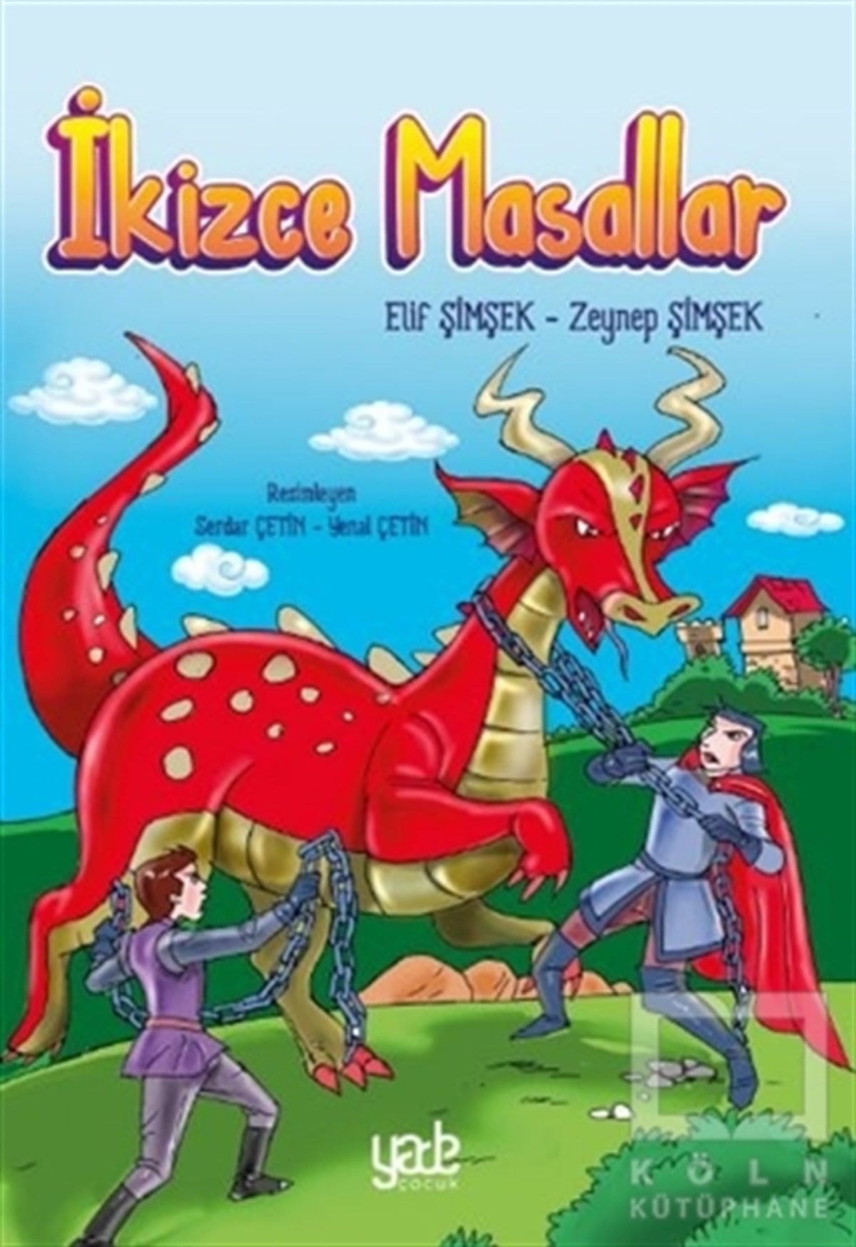 Elif ŞimşekÇocuk Masal Kitaplarıİkizce Masallar