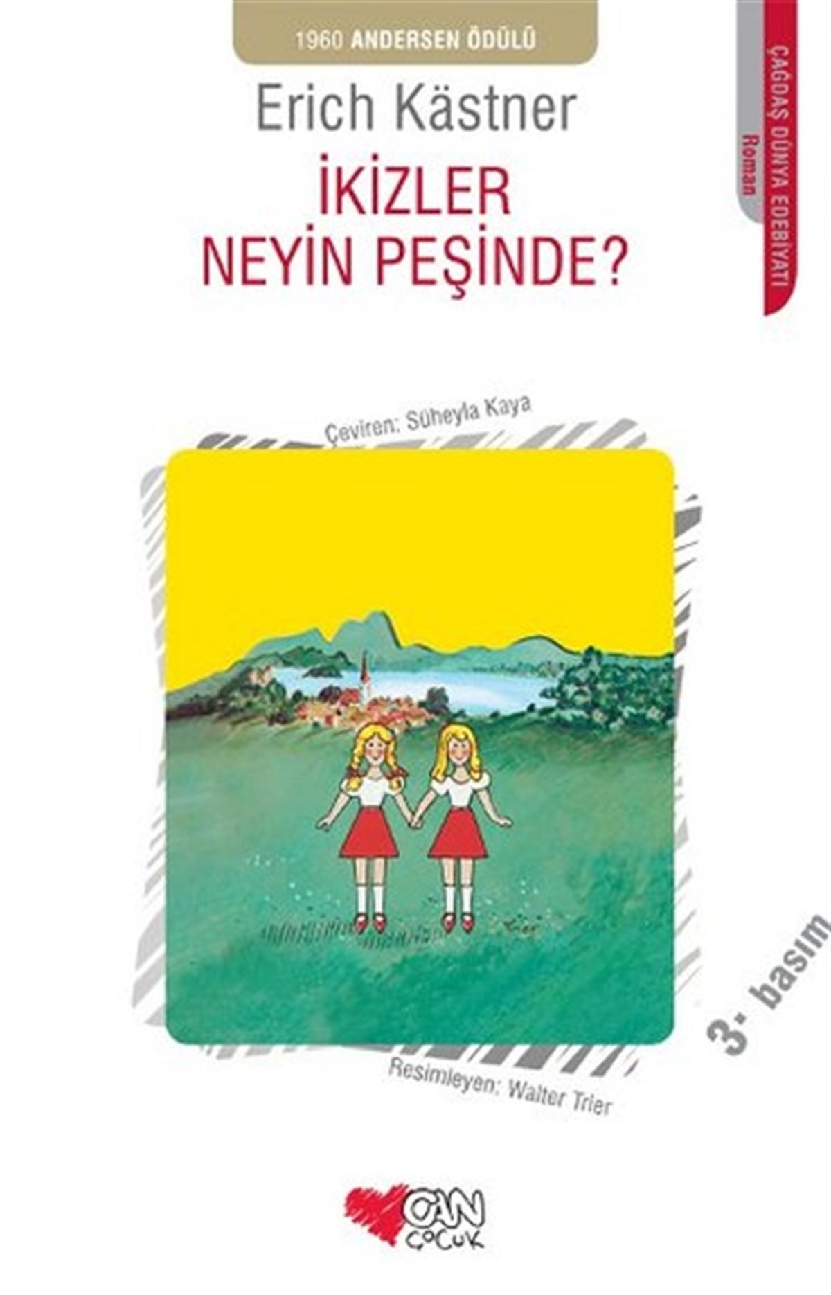 Erich KastnerÇocuk Gençlik Romanlarıİkizler Neyin Peşinde?