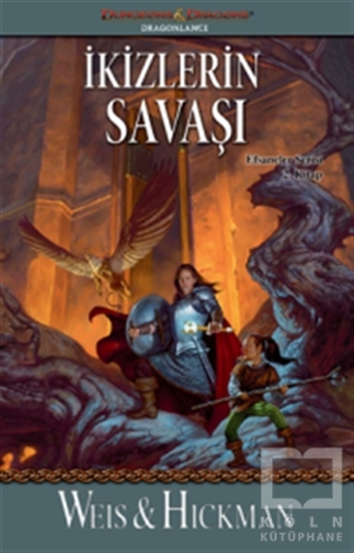 Margaret WeissFantastik Kitaplar & Fantastik Romanlarİkizlerin Savaşı