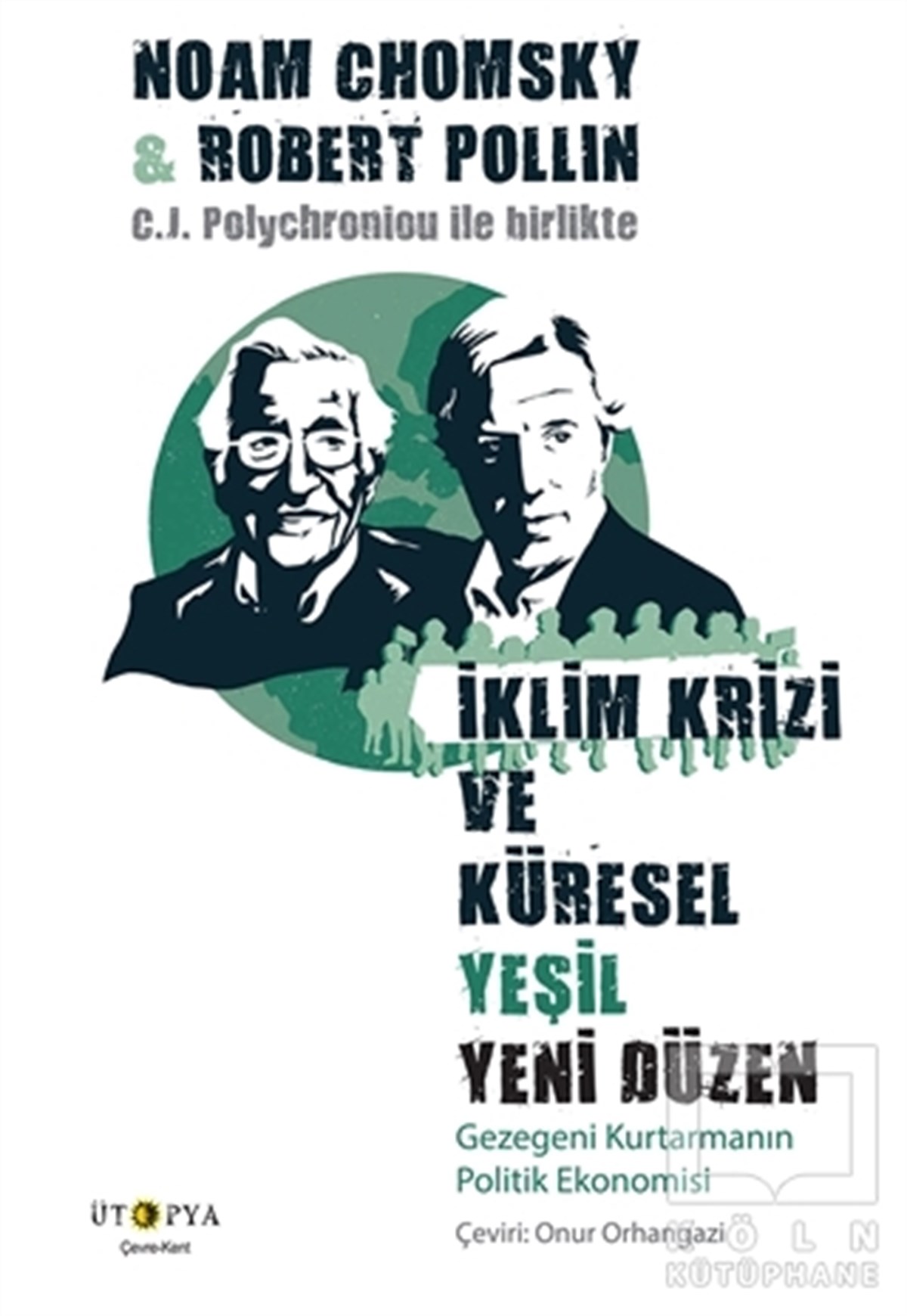 Noam ChomskyAraştırma & İnceleme & Kuram Kitaplarıİklim Krizi ve Küresel Yeşil Yeni Düzen