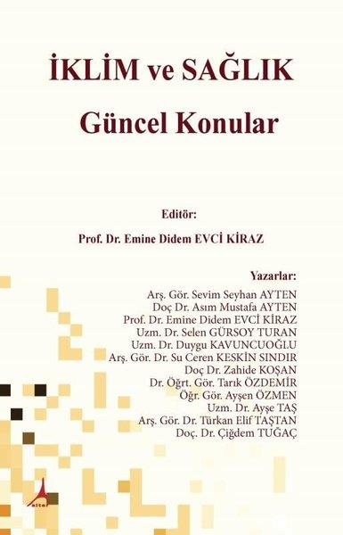 KolektifÇevre Mühendisliğiİklim ve Sağlık - Güncel Konular