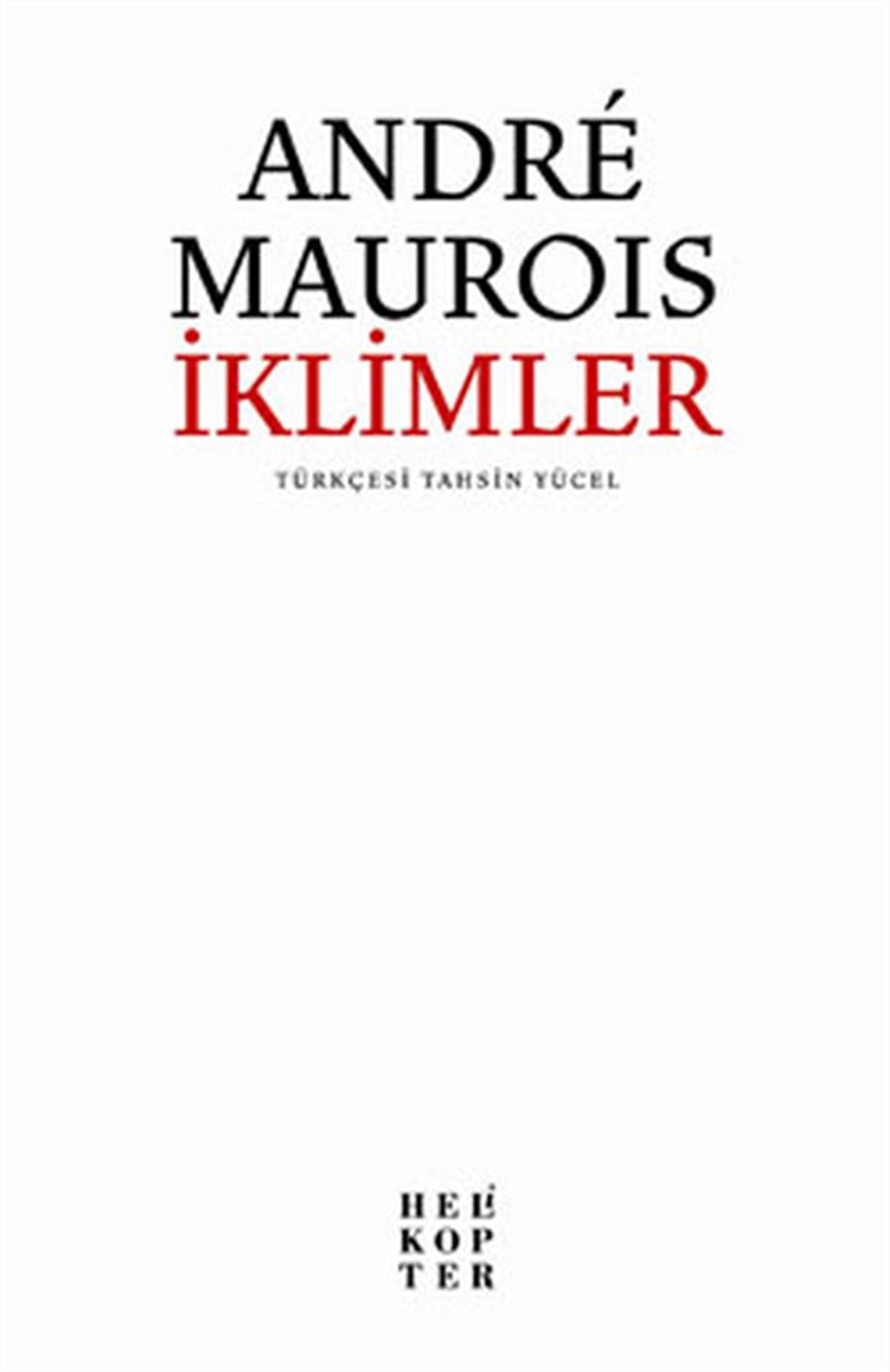 Andre MauroisDünya Klasikleriİklimler