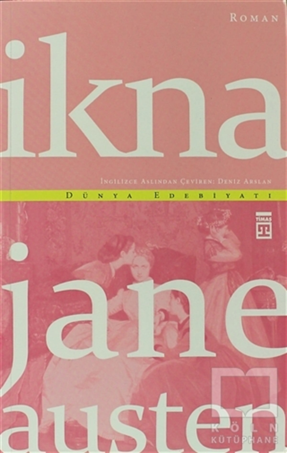 Jane Austenİngiliz Edebiyatıİkna