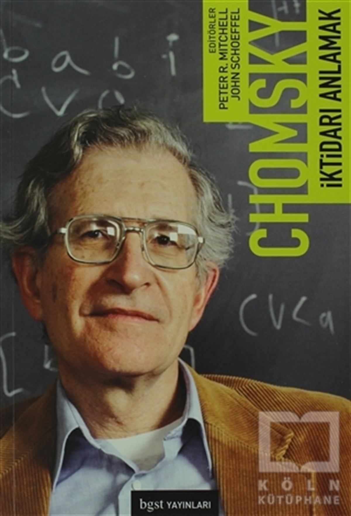 Noam ChomskyGenel Politika, Siyaset Bilim, Siyaset Tarihiİktidarı Anlamak