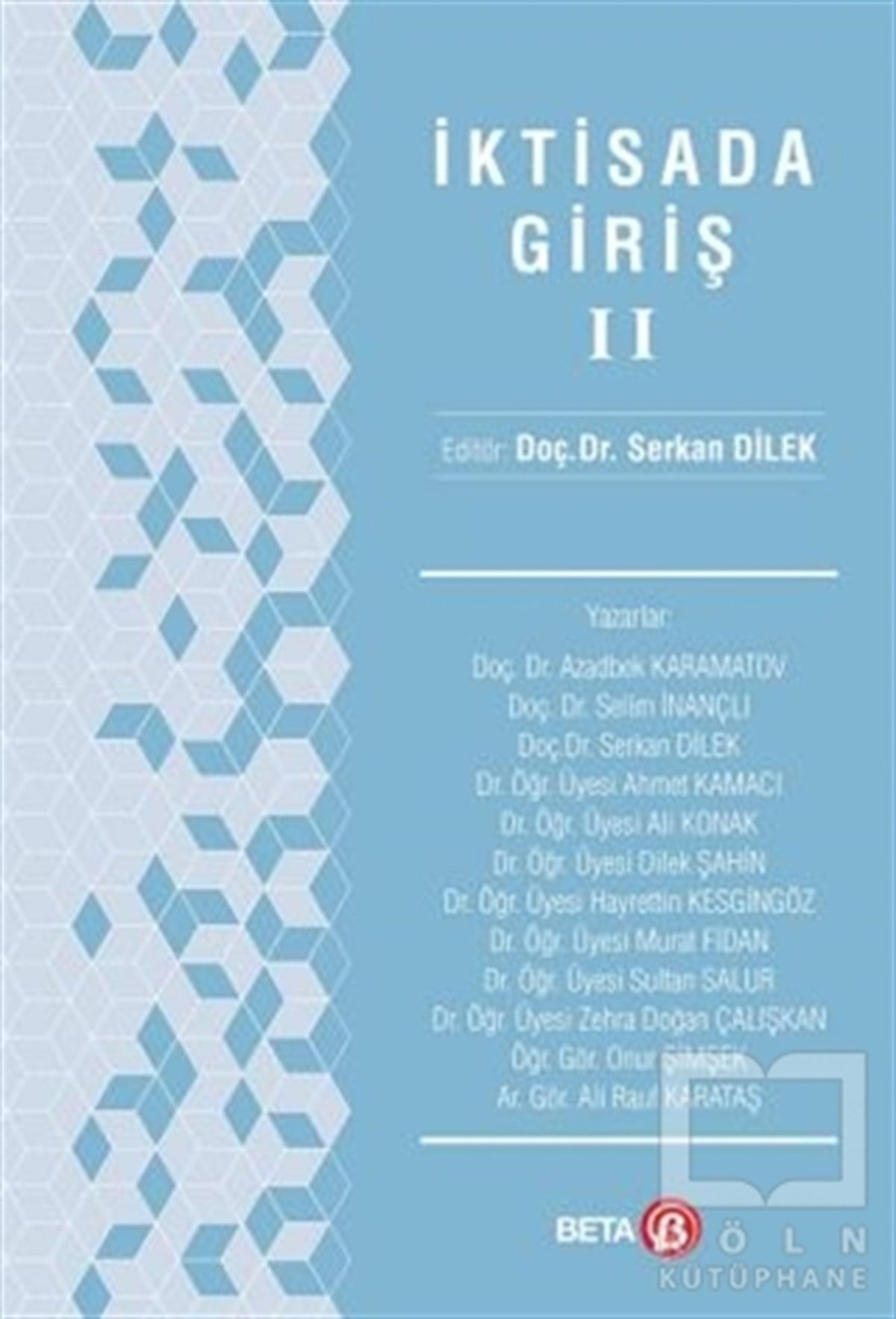 Serkan DilekDiğerİktisada Giriş 2