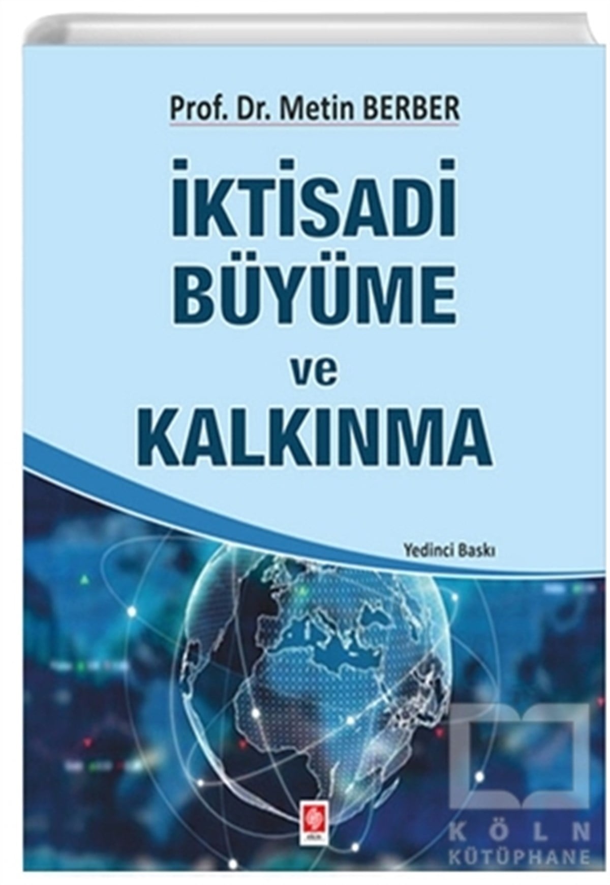 Metin BerberAkademikİktisadi Büyüme ve Kalkınma