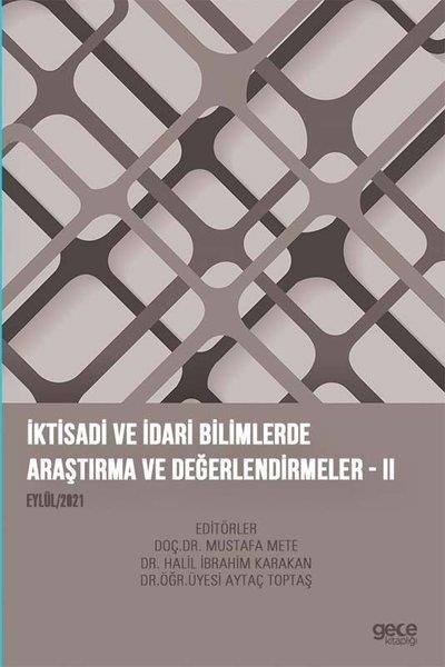 KolektifIktisat - Ekonomiİktisadi ve İdari Bilimlerde Araştırma ve Değerlendirmeler 2 - Eylül 2021