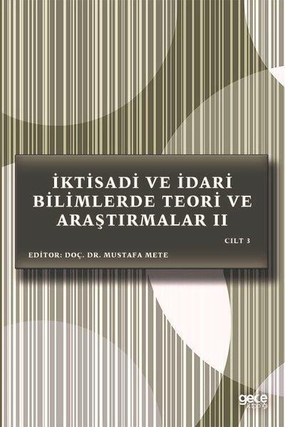 KolektifIktisat - Ekonomiİktisadi ve İdari Bilimlerde Teori ve Araştırmalar 2 - Cilt 3