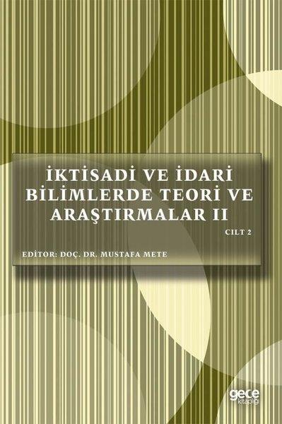 KolektifIktisat - Ekonomiİktisadi ve İdari Bilimlerde Teori ve Araştırmalar 2 - Cilt 2