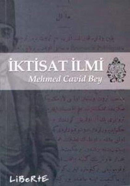 Mehmed Cavid BeyIktisat - Ekonomiİktisat İlmi