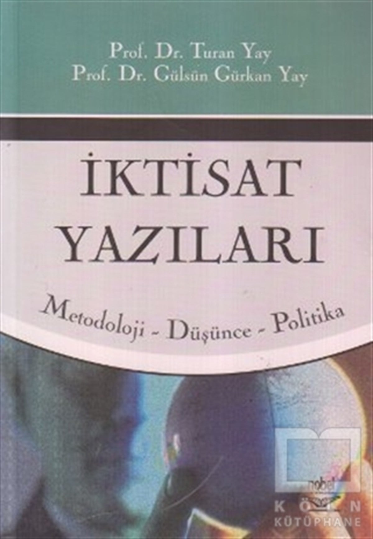 Turan YayAkademikİktisat Yazıları
