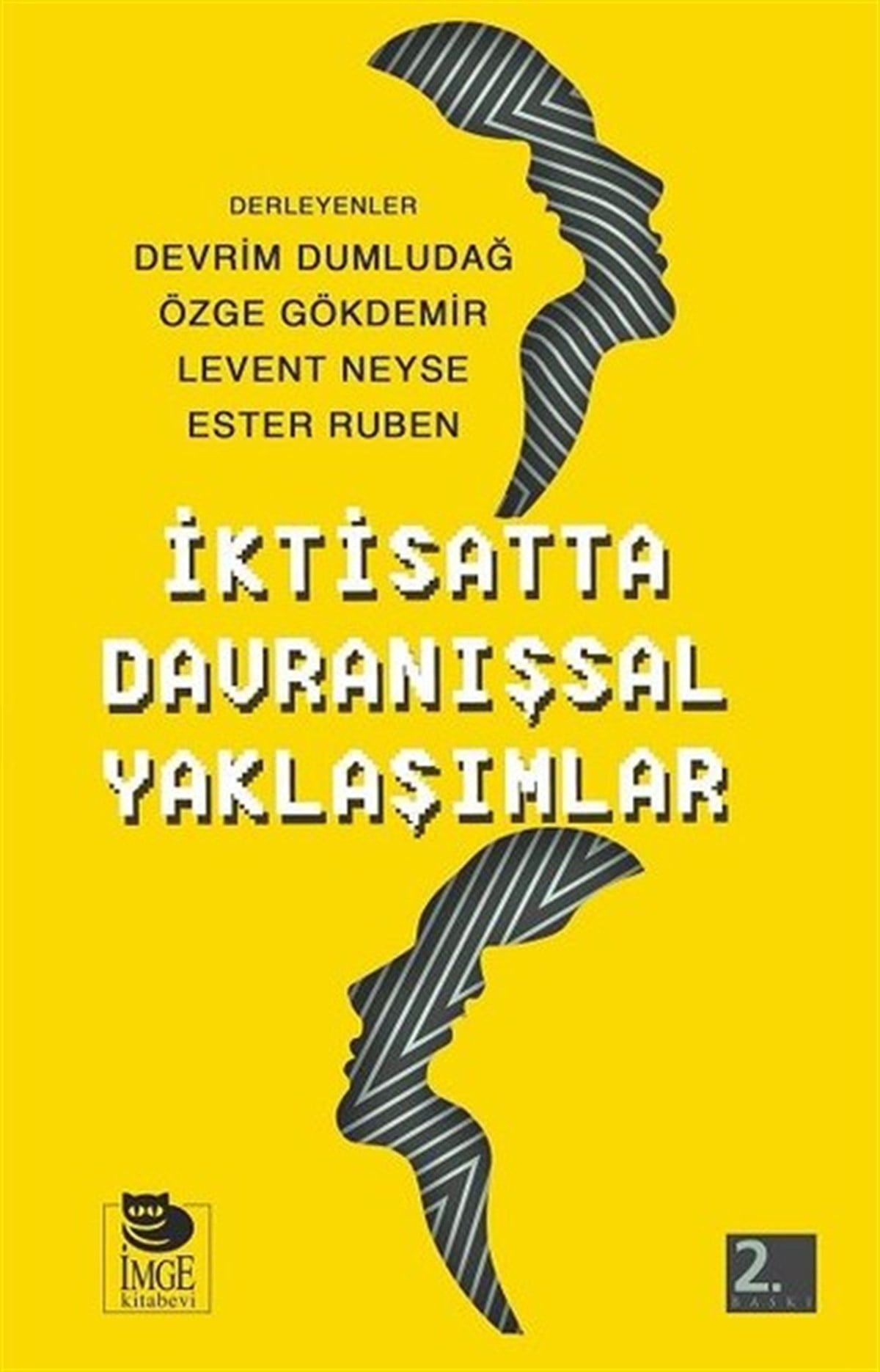 Ester RubenEkonomi Kitaplarıİktisatta Davranışsal Yaklaşımlar