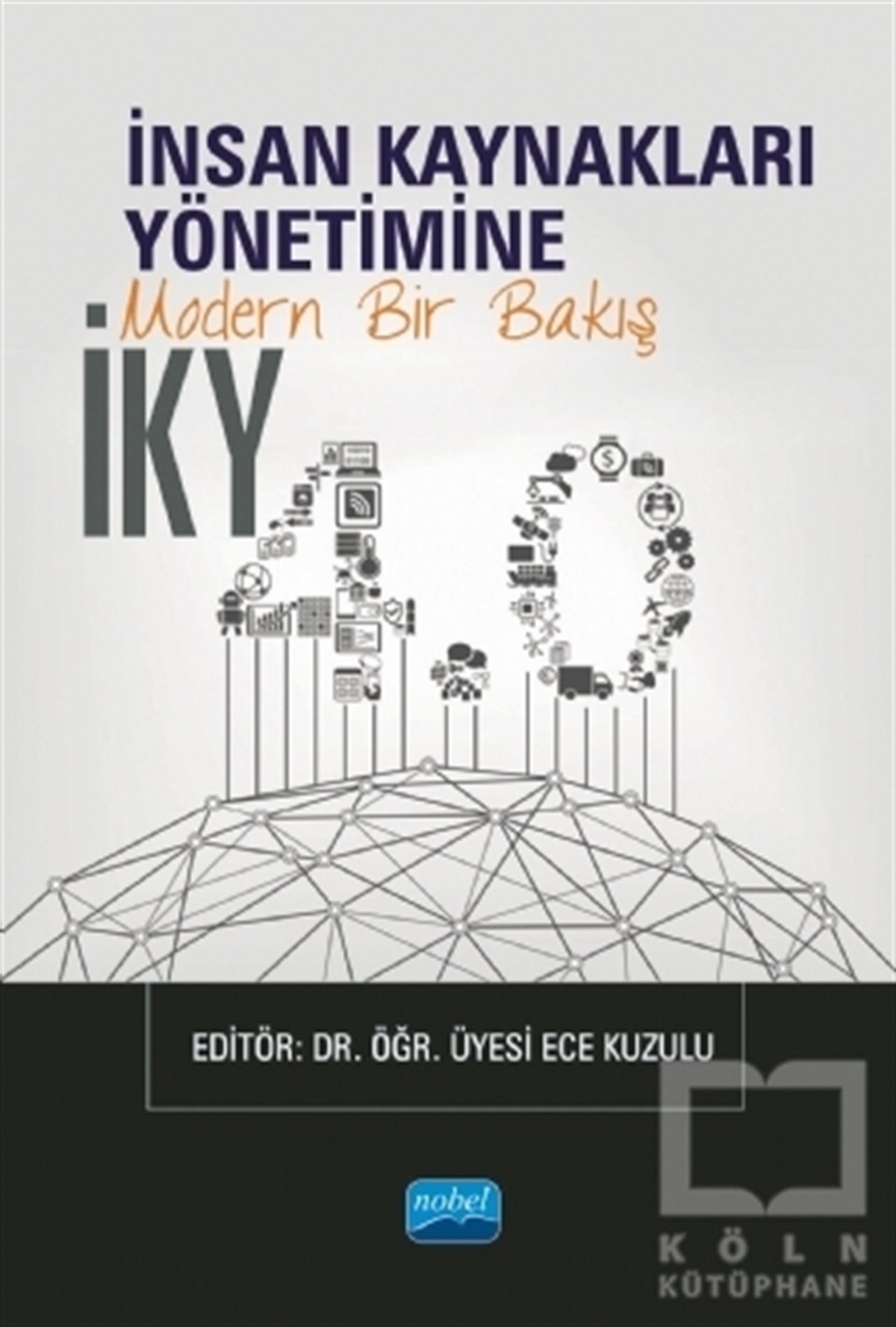 Ece Kuzuluİnsan Kaynakları KitaplarıİKY 4.0