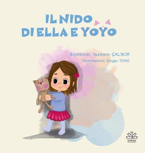 Yasemin ÇalıkırChildren InterestIl Nido Di Ella e Yoyo - İtalyanca
